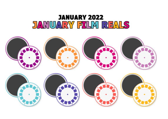 January Film Reels