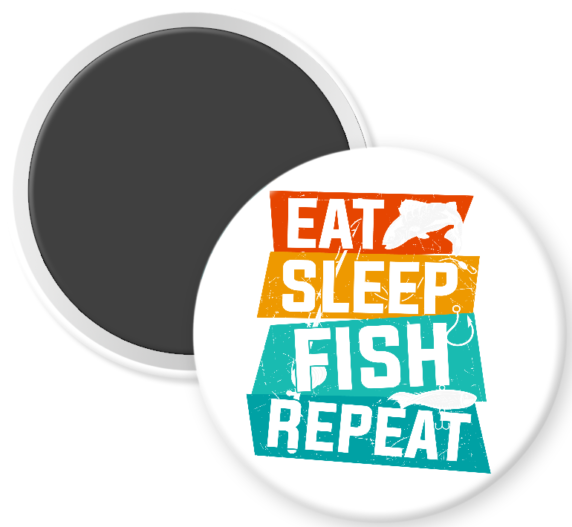 Eat Sleep Fish Repeat